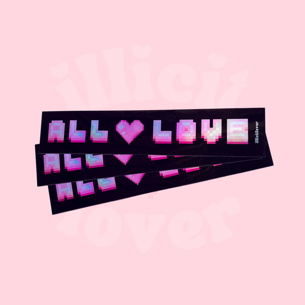 ALL LOVE Holographic Decal Slap Sticker